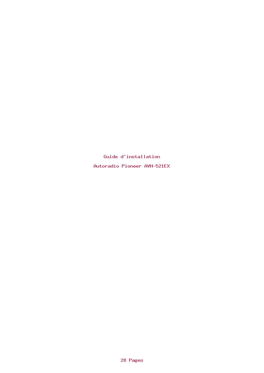 Page 1 de la notice Guide d'installation Pioneer AVH-521EX