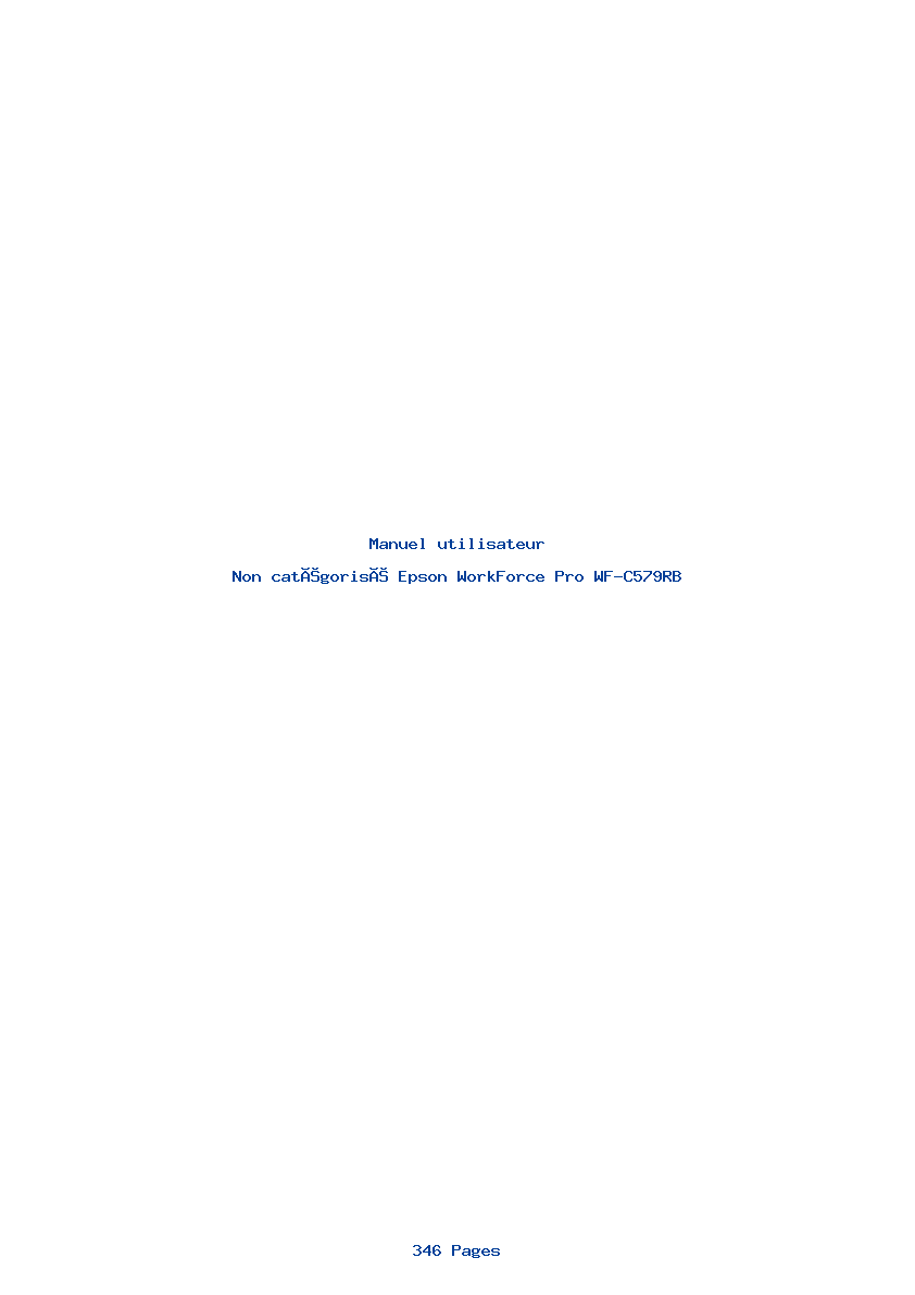 Page 1 de la notice Manuel utilisateur Epson WorkForce Pro WF-C579RB