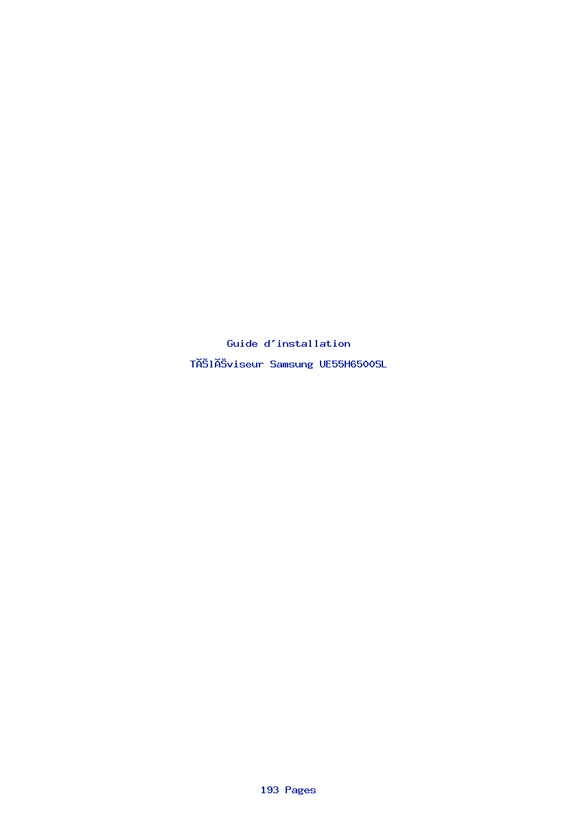 Page 1 de la notice Guide d'installation Samsung UE55H6500SL