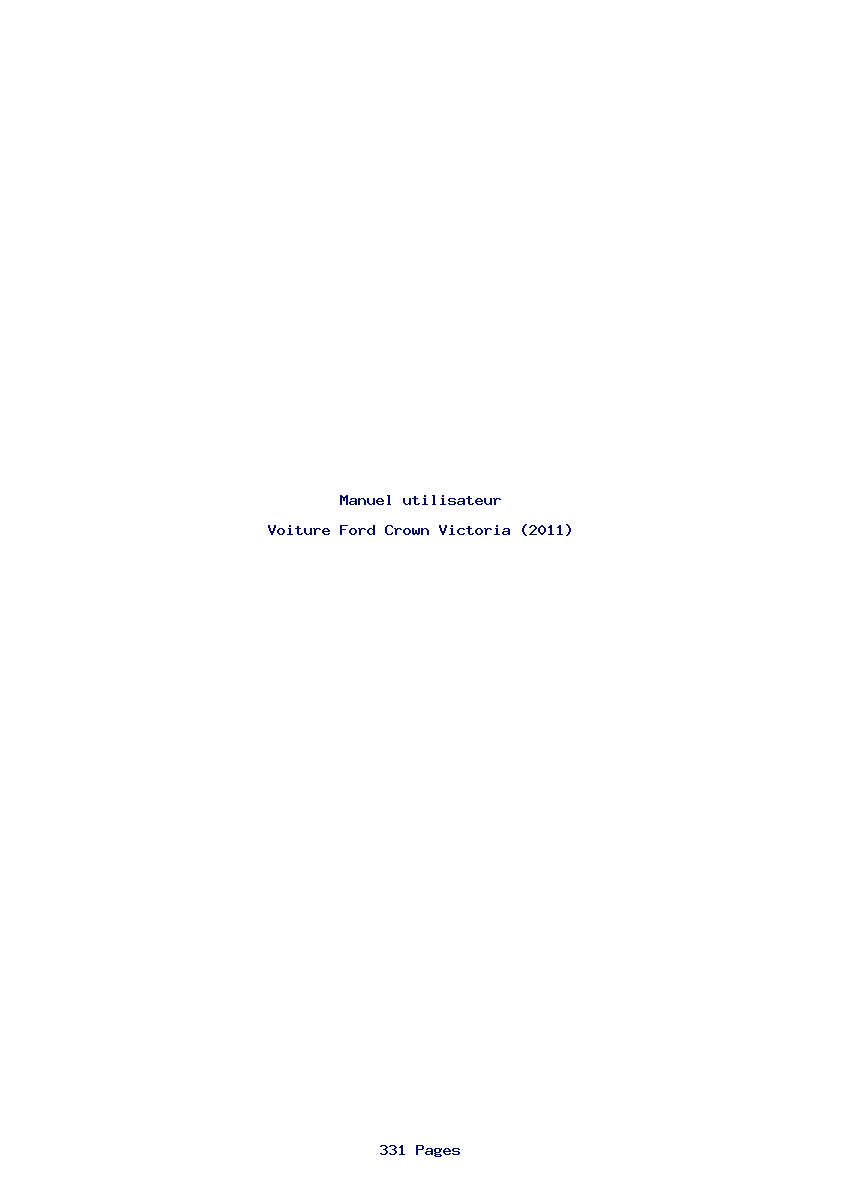 Page 1 de la notice Manuel utilisateur Ford Crown Victoria (2011)