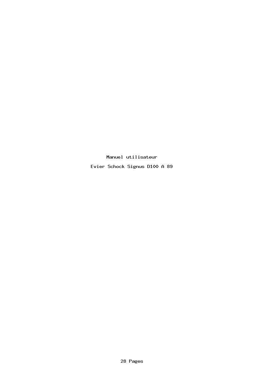 Page 1 de la notice Manuel utilisateur Schock Signus D100 A 89