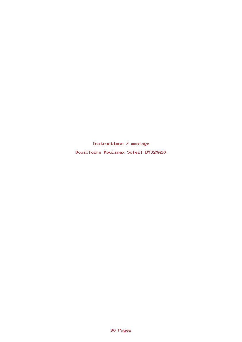 Page 1 de la notice Instructions / montage Moulinex Soleil BY320A10