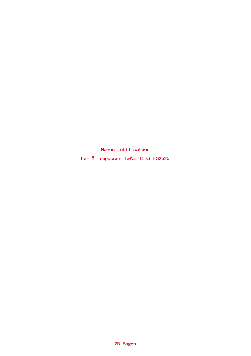 Page 1 de la notice Manuel utilisateur Tefal Cixi FS2525