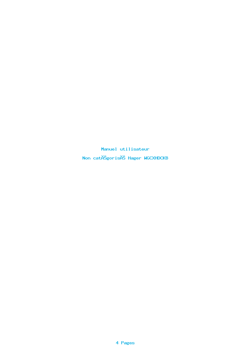Page 1 de la notice Manuel utilisateur Hager WGCXHDCKB
