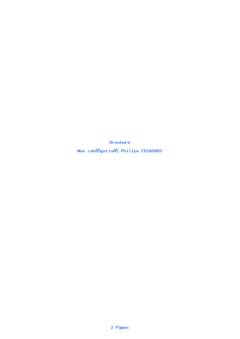 Page 1 de la notice Brochure Philips ED16DVDS