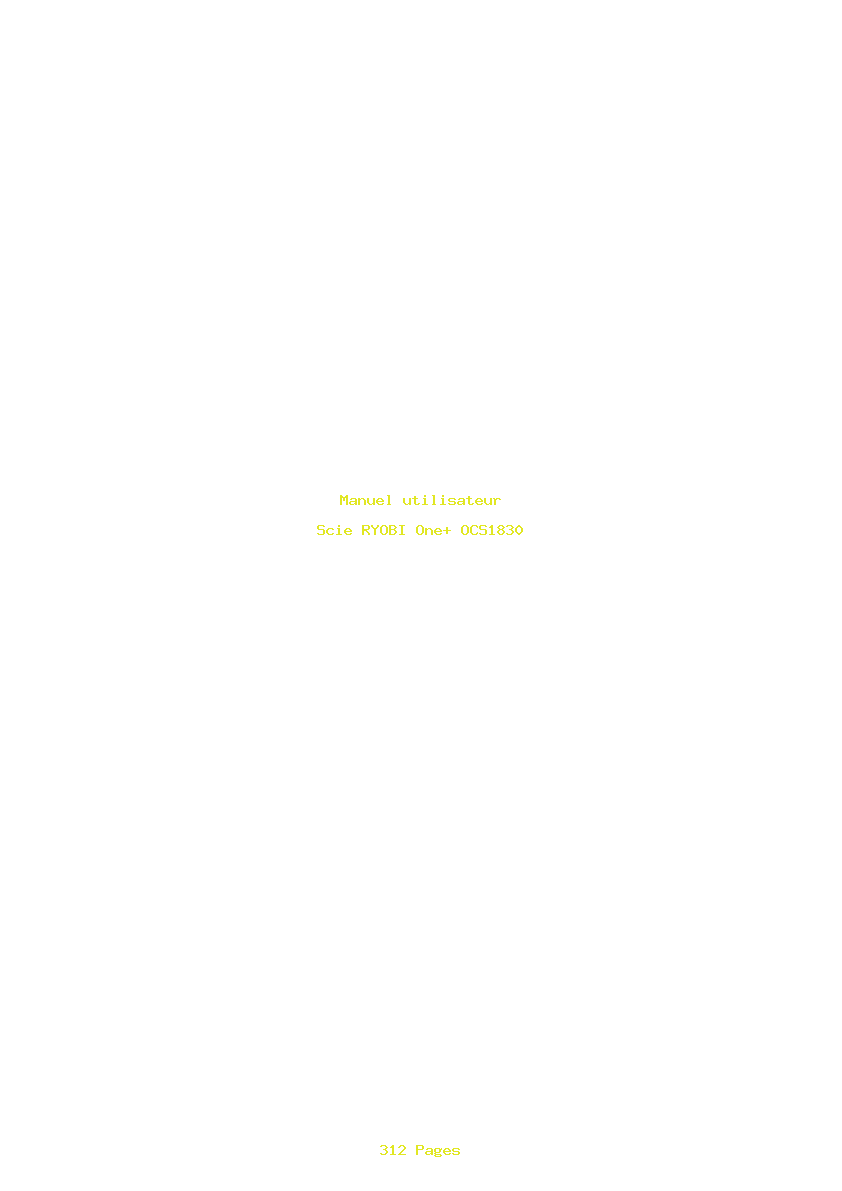 Page 1 de la notice Manuel utilisateur RYOBI One+ OCS1830