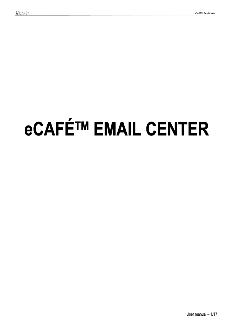 Page 1 de la notice Manuel utilisateur Hercules eCafe Email Center EC-1000