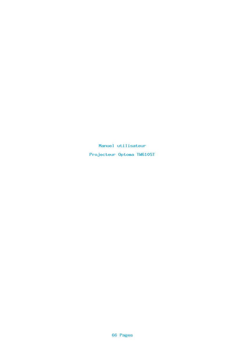 Page 1 de la notice Manuel utilisateur Optoma TW610ST