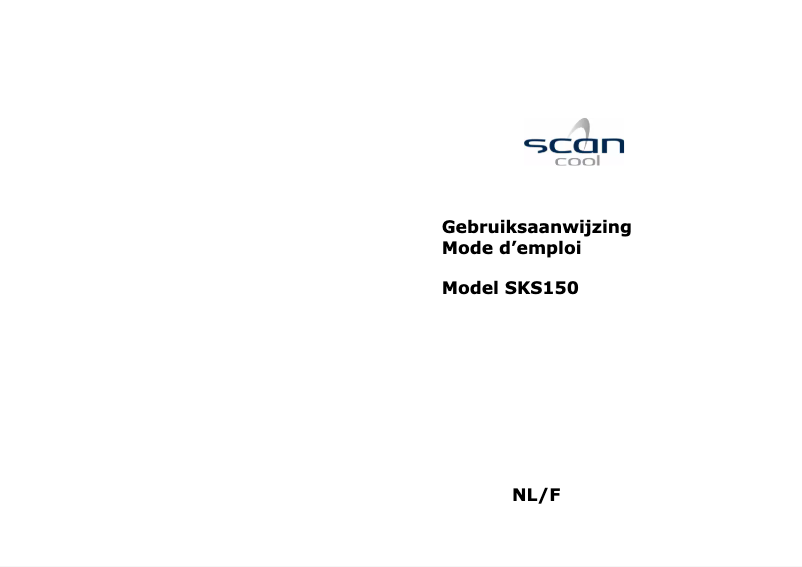 Page 1 de la notice Manuel utilisateur Scancool SKS 150