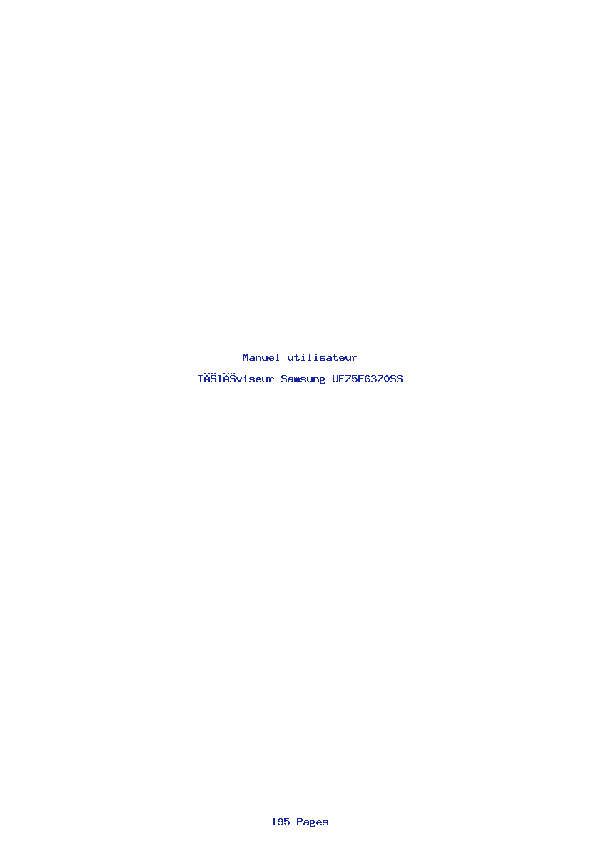 Page 1 de la notice Manuel utilisateur Samsung UE75F6370SS