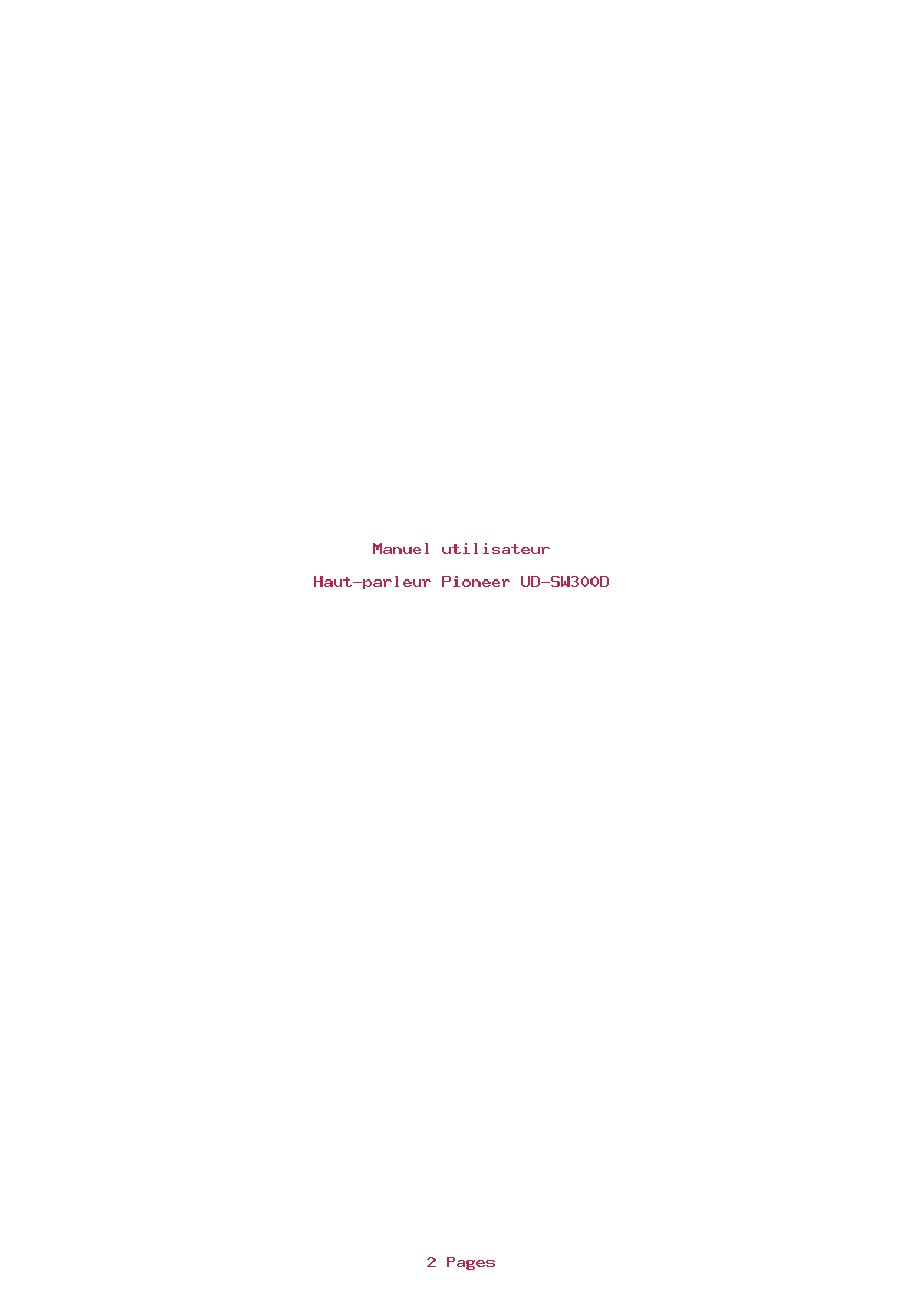 Page 1 de la notice Manuel utilisateur Pioneer UD-SW300D