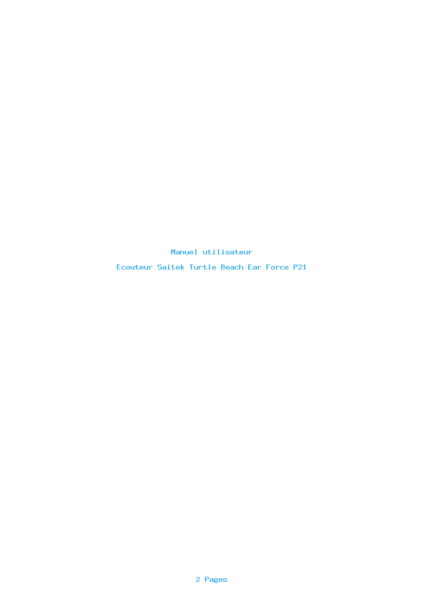 Page 1 de la notice Manuel utilisateur Saitek Turtle Beach Ear Force P21