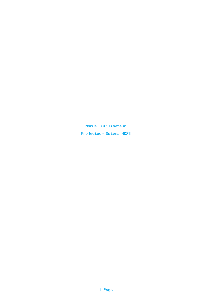 Page 1 de la notice Manuel utilisateur Optoma HD73
