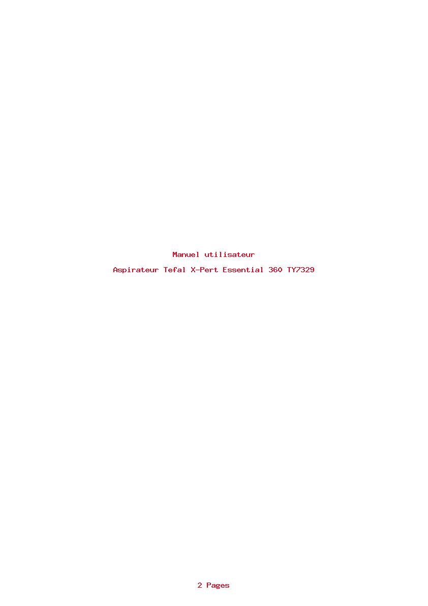 Page 1 de la notice Manuel utilisateur Tefal X-Pert Essential 360 TY7329