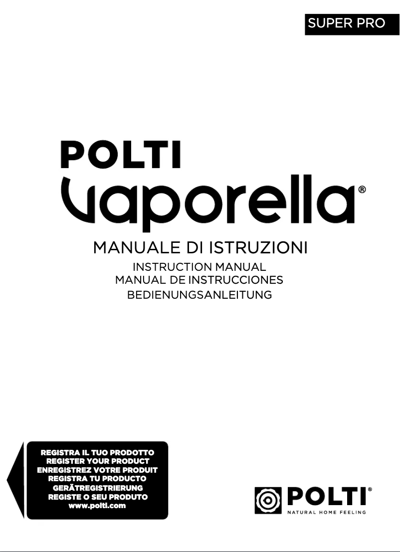 Page 1 de la notice Manuel utilisateur Polti Vaporella Super Pro