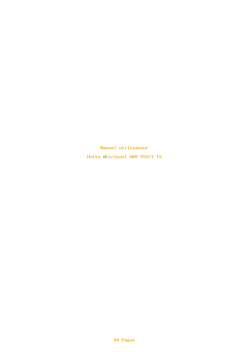 Page 1 de la notice Manuel utilisateur Whirlpool AKR 559/3 IX