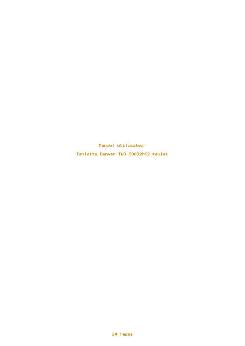 Page 1 de la notice Manuel utilisateur Denver TAD-90032MK2 tablet