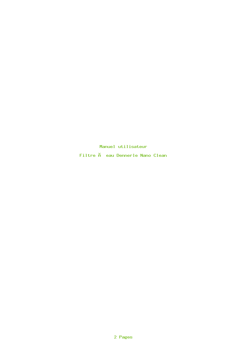 Page 1 de la notice Manuel utilisateur Dennerle Nano Clean