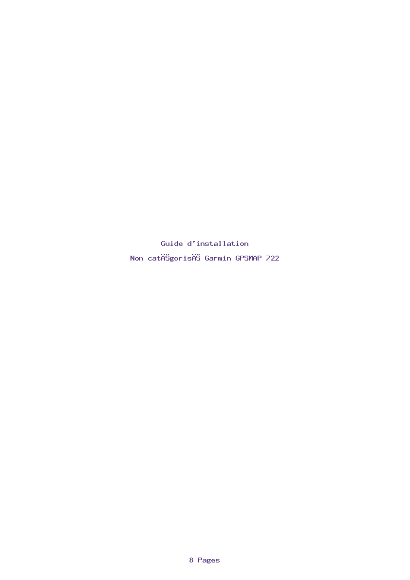 Page 1 de la notice Guide d'installation Garmin GPSMAP 722
