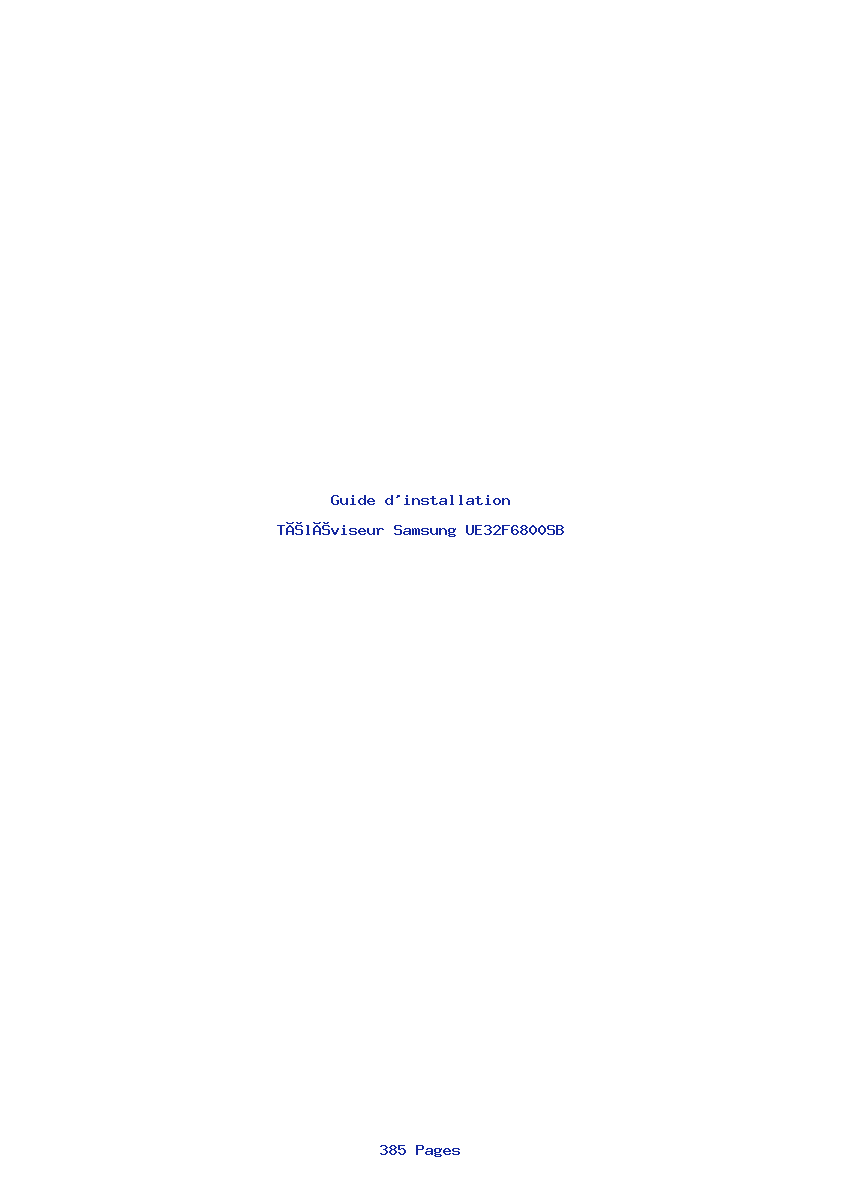 Page 1 de la notice Guide d'installation Samsung UE32F6800SB