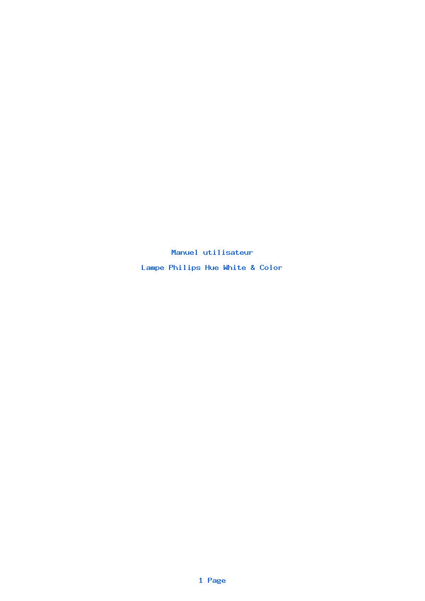 Page 1 de la notice Manuel utilisateur Philips Hue White & Color