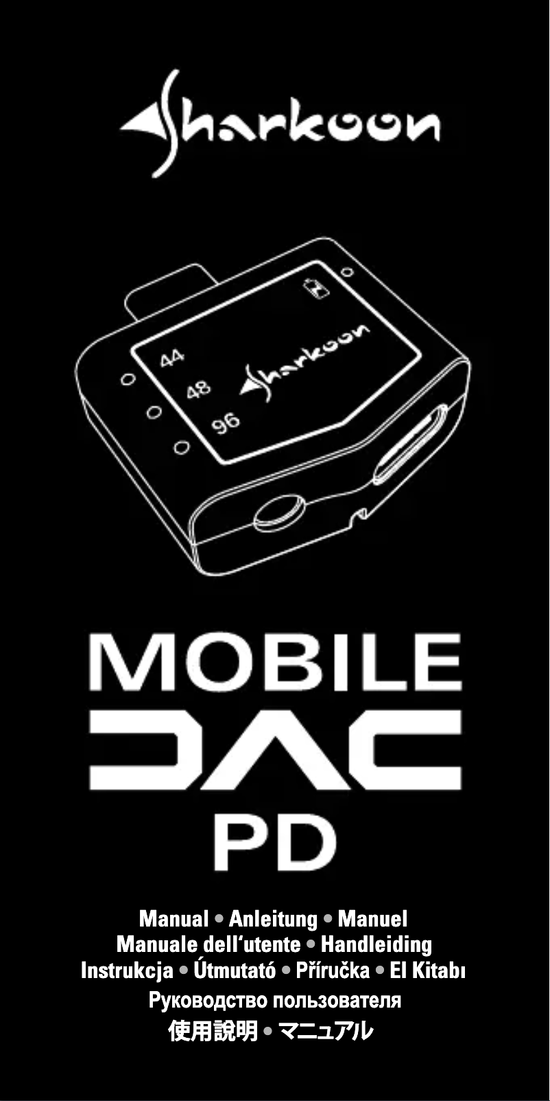 Page 1 de la notice Manuel utilisateur Sharkoon Mobile DAC PD