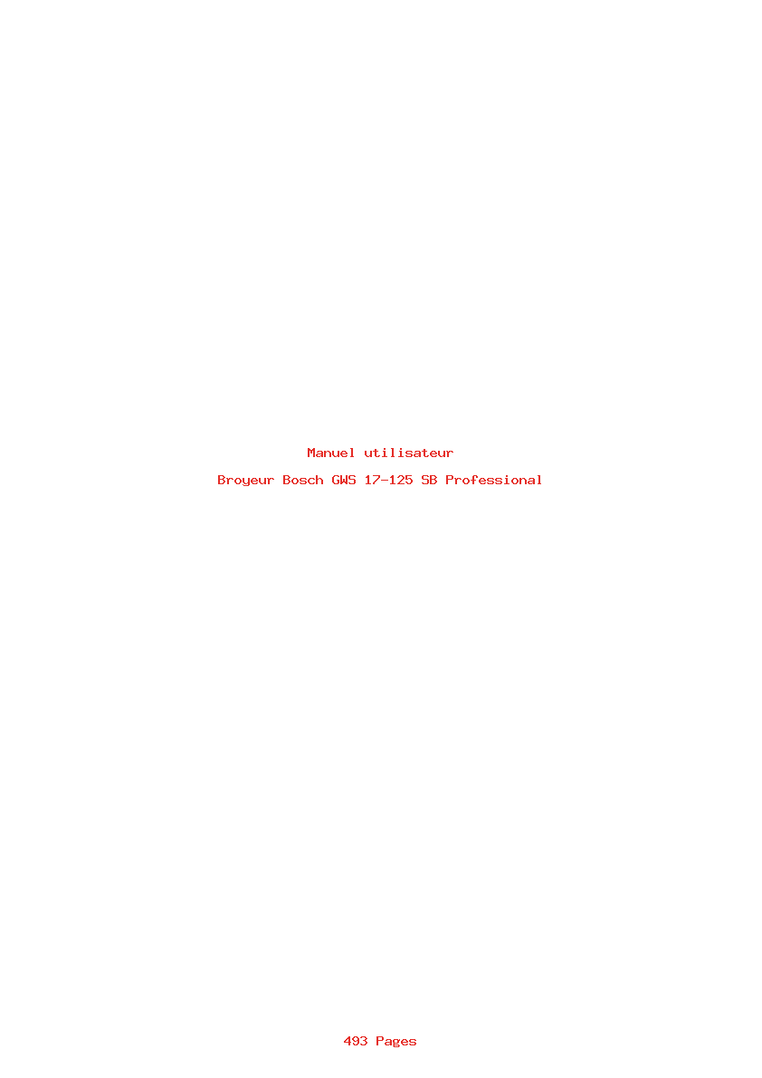 Page 1 de la notice Manuel utilisateur Bosch GWS 17-125 SB Professional