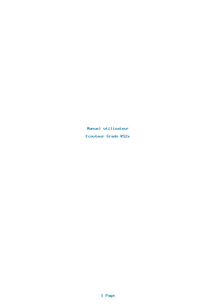 Page 1 de la notice Manuel utilisateur Grado RS2x
