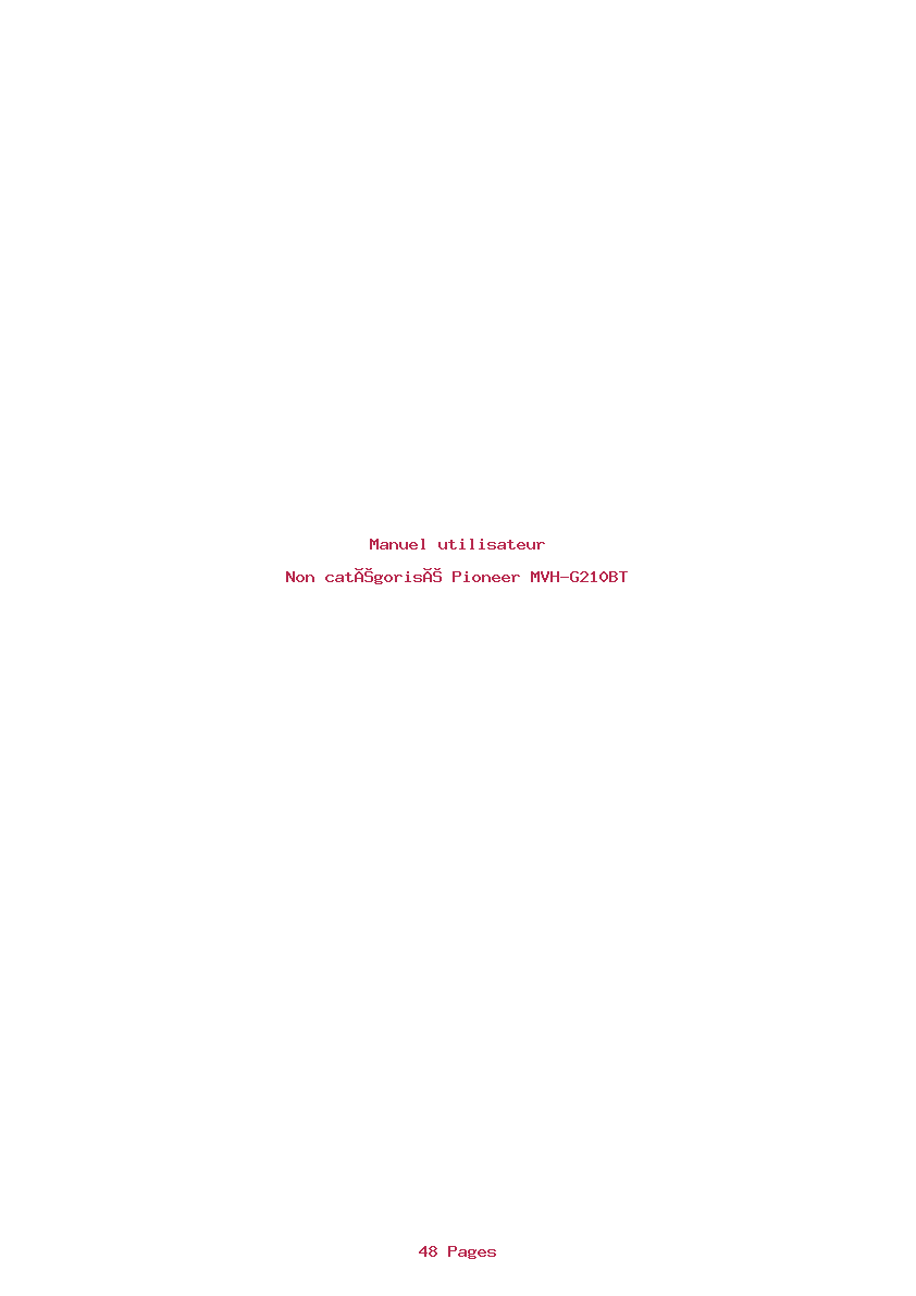 Page 1 de la notice Manuel utilisateur Pioneer MVH-G210BT