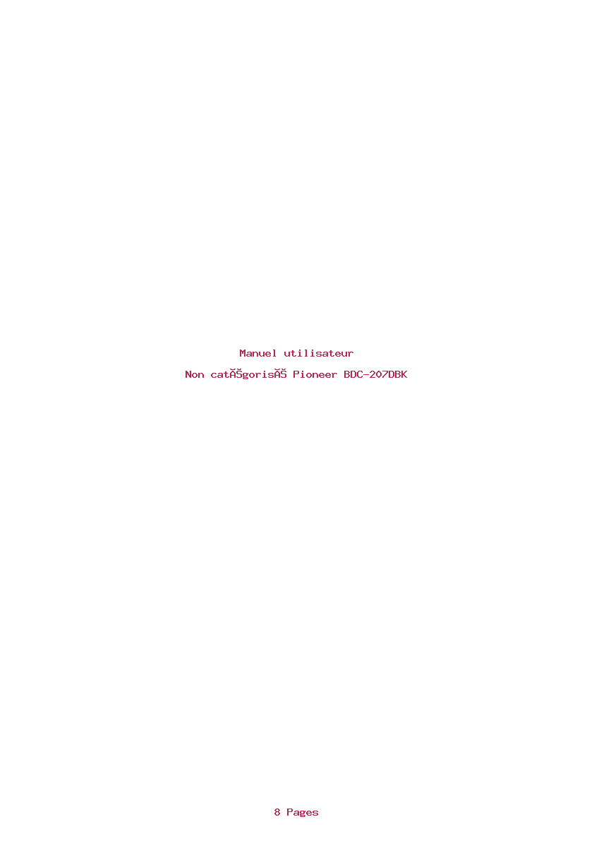 Page 1 de la notice Manuel utilisateur Pioneer BDC-207DBK