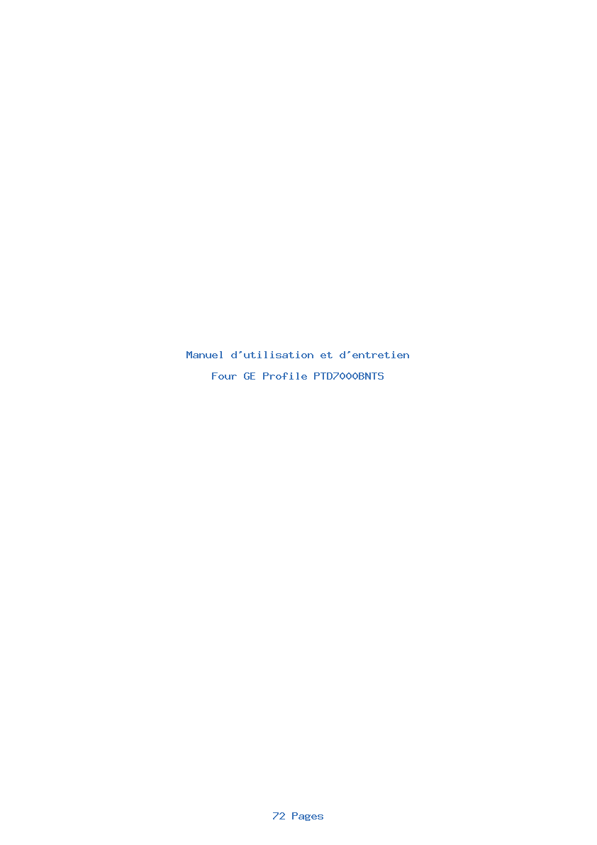 Page 1 de la notice Manuel d'utilisation et d'entretien GE Profile PTD7000BNTS