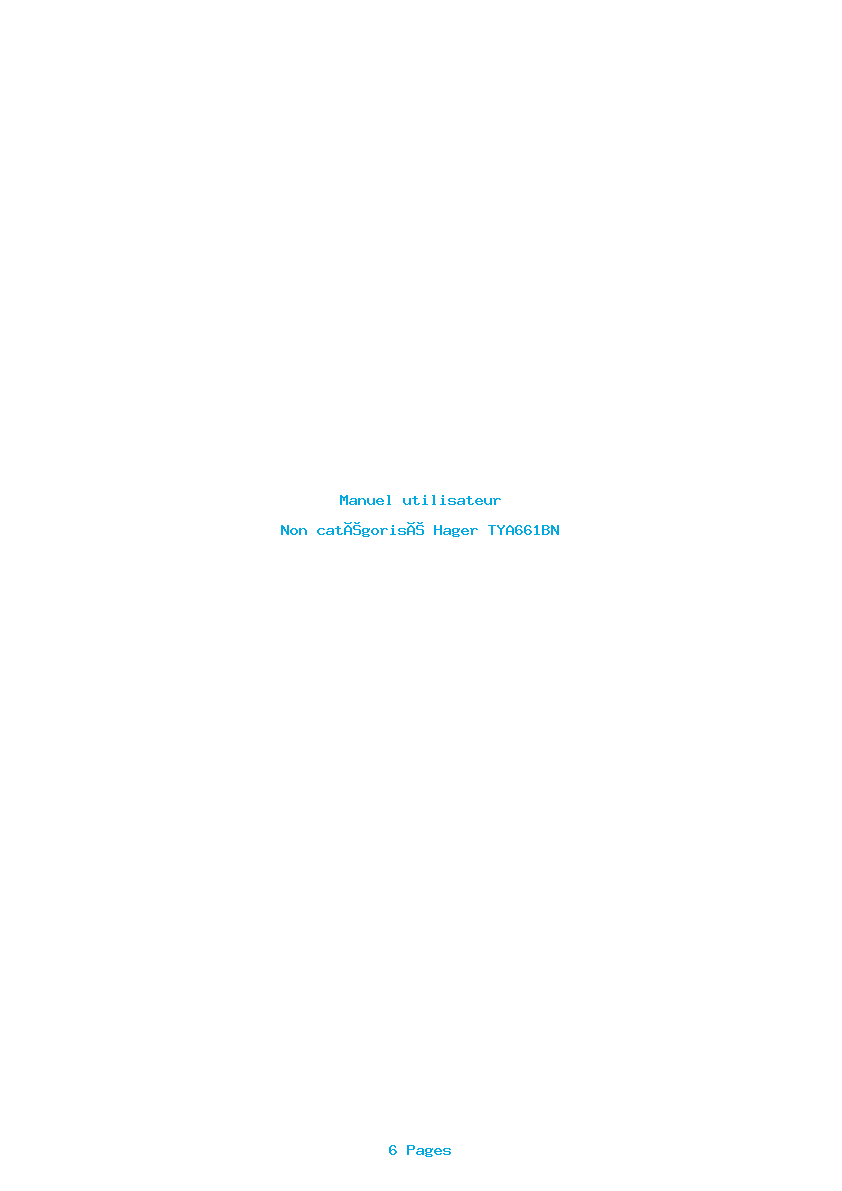 Page 1 de la notice Manuel utilisateur Hager TYA661BN