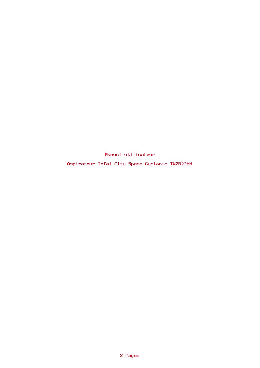 Page 1 de la notice Manuel utilisateur Tefal City Space Cyclonic TW2522HH