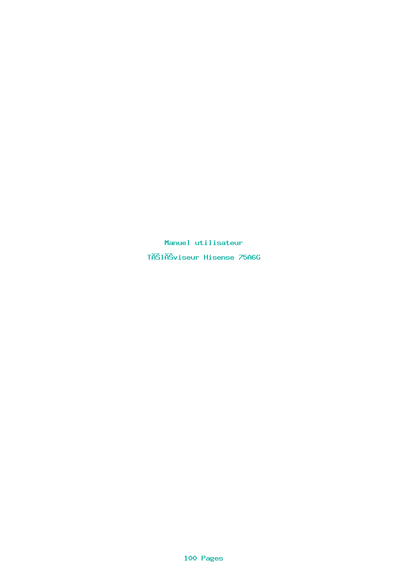 Page 1 de la notice Manuel utilisateur Hisense 75A6G