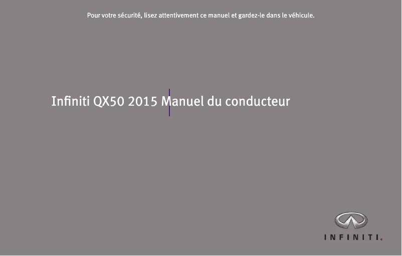 Page 1 de la notice Manuel utilisateur Infiniti QX50 (2015)