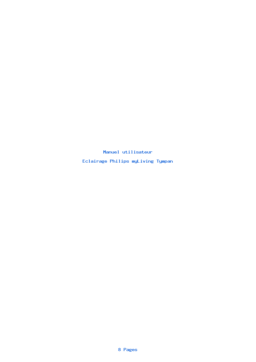 Page 1 de la notice Manuel utilisateur Philips myLiving Tympan