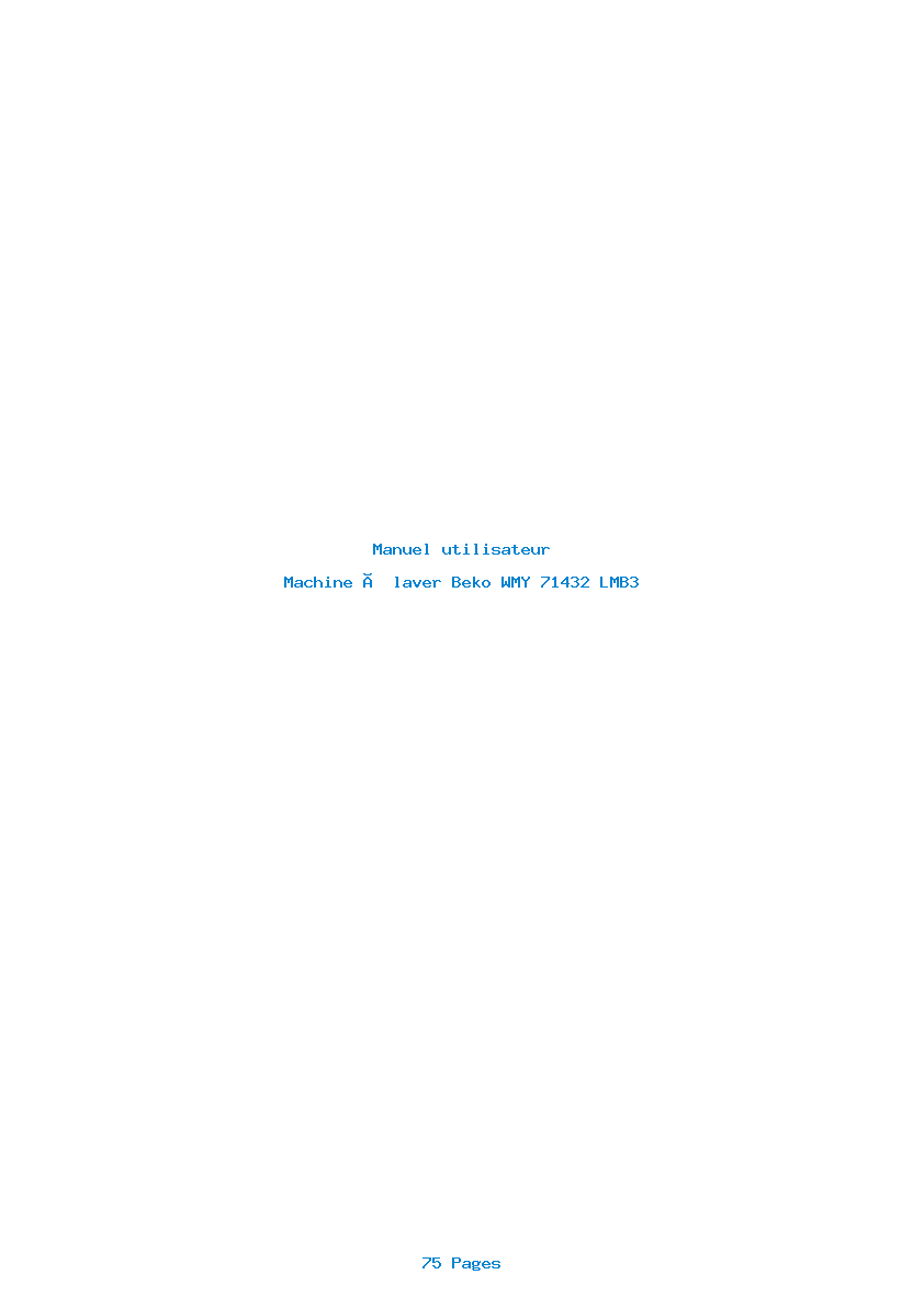 Page 1 de la notice Manuel utilisateur Beko WMY 71432 LMB3