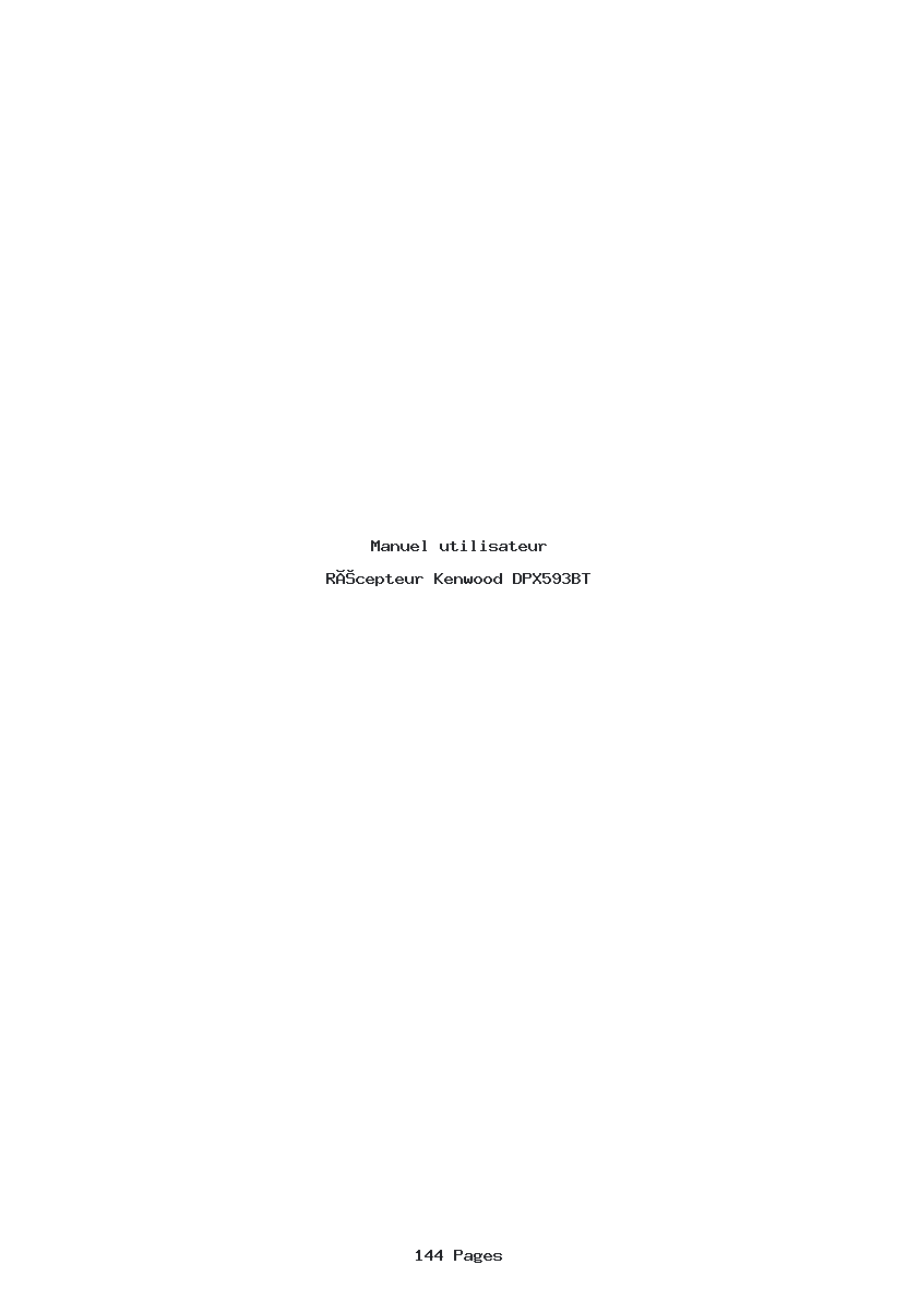 Page 1 de la notice Manuel utilisateur Kenwood DPX593BT