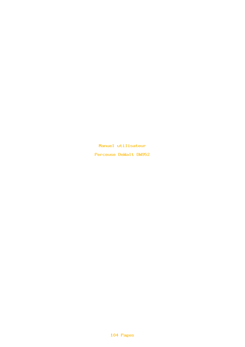 Page 1 de la notice Manuel utilisateur DeWalt DW952