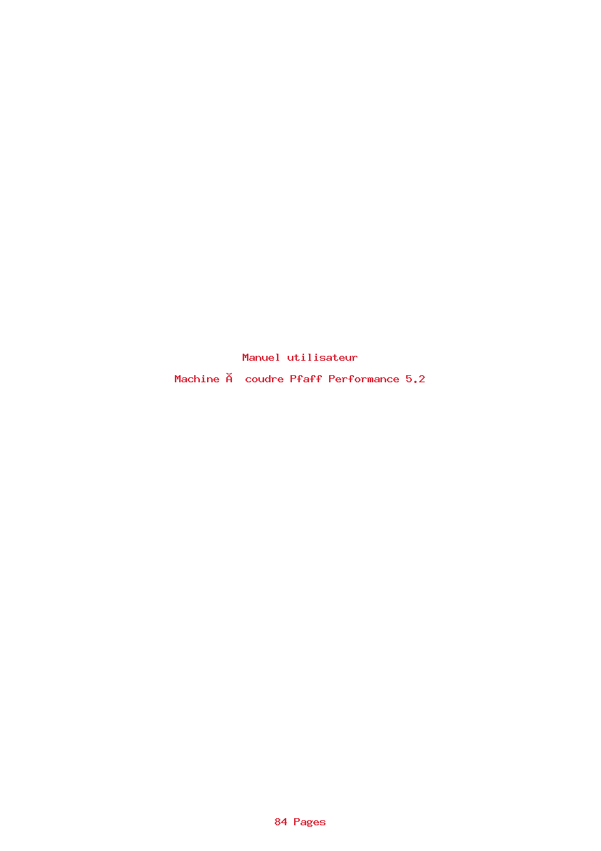 Page 1 de la notice Manuel utilisateur Pfaff Performance 5.2