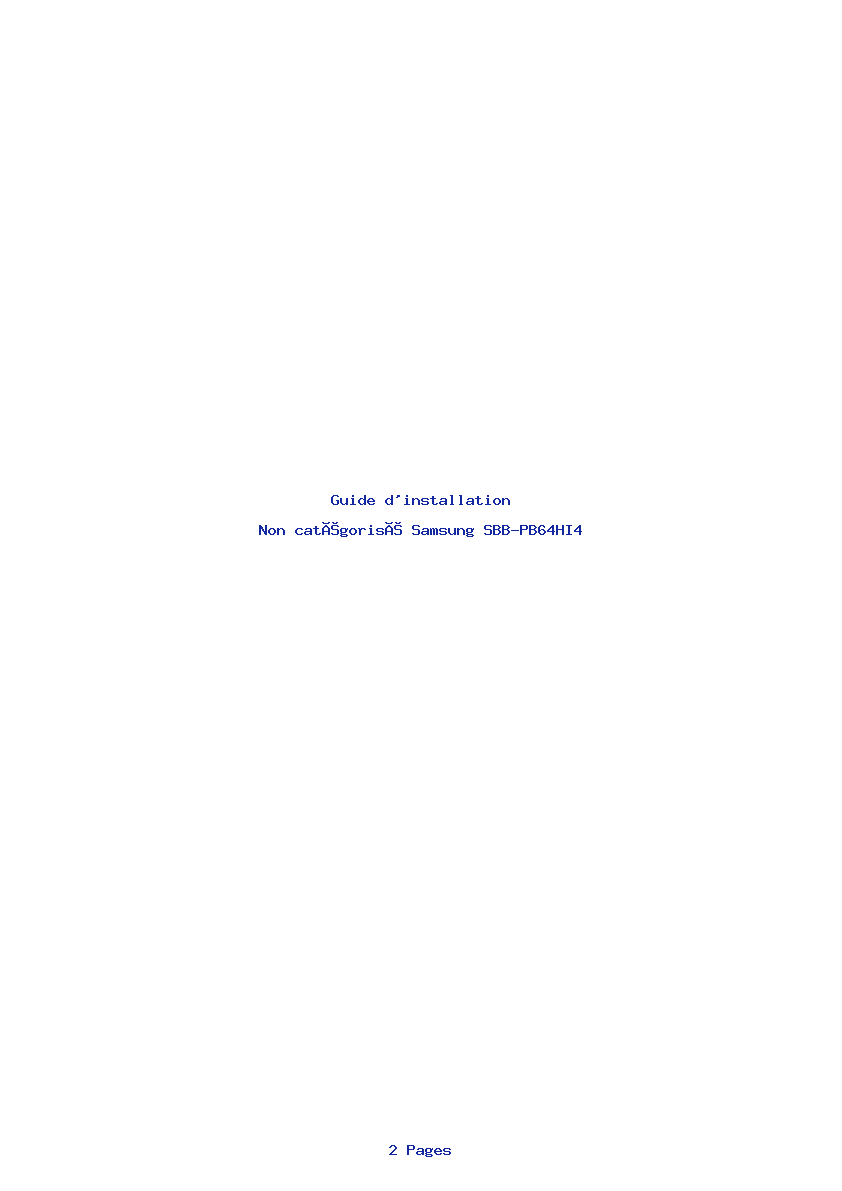 Page 1 de la notice Guide d'installation Samsung SBB-PB64HI4