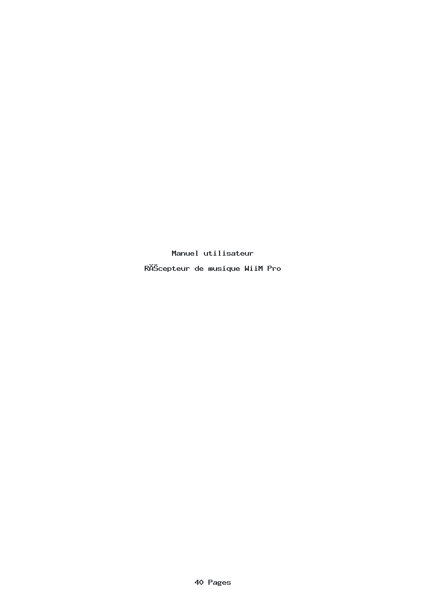 Page 1 de la notice Manuel utilisateur WiiM Pro