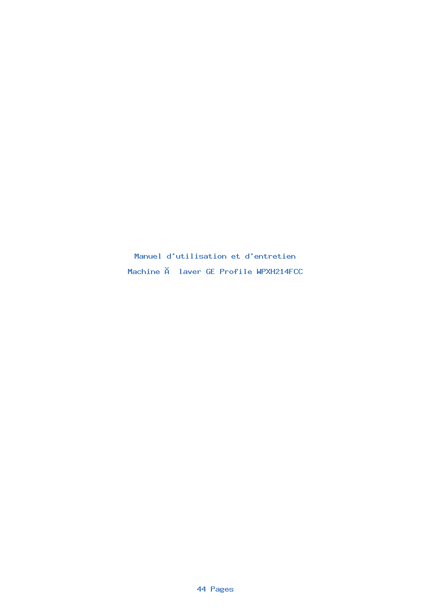 Page 1 de la notice Manuel d'utilisation et d'entretien GE Profile WPXH214FCC