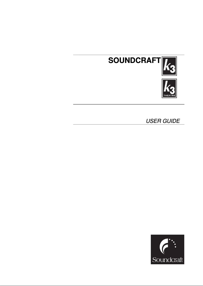 Page 1 de la notice Manuel utilisateur Soundcraft k3 Theatre