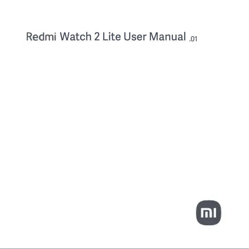 Page 1 of the manual User Manual Xiaomi Redmi Watch 2 Lite