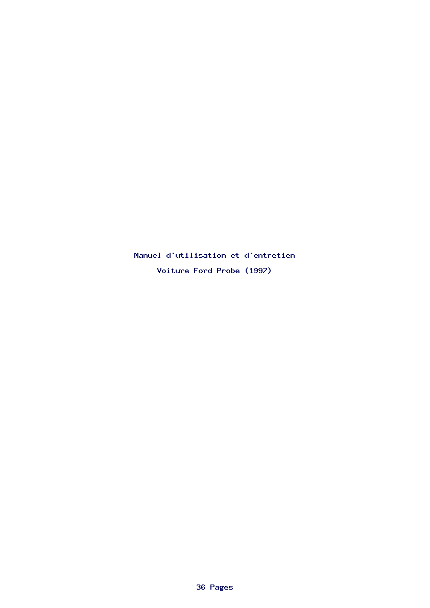 Page 1 de la notice Manuel d'utilisation et d'entretien Ford Probe (1997)