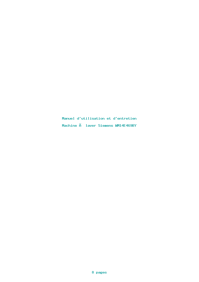 Page 1 de la notice Manuel d'utilisation et d'entretien Siemens WM14E469BY