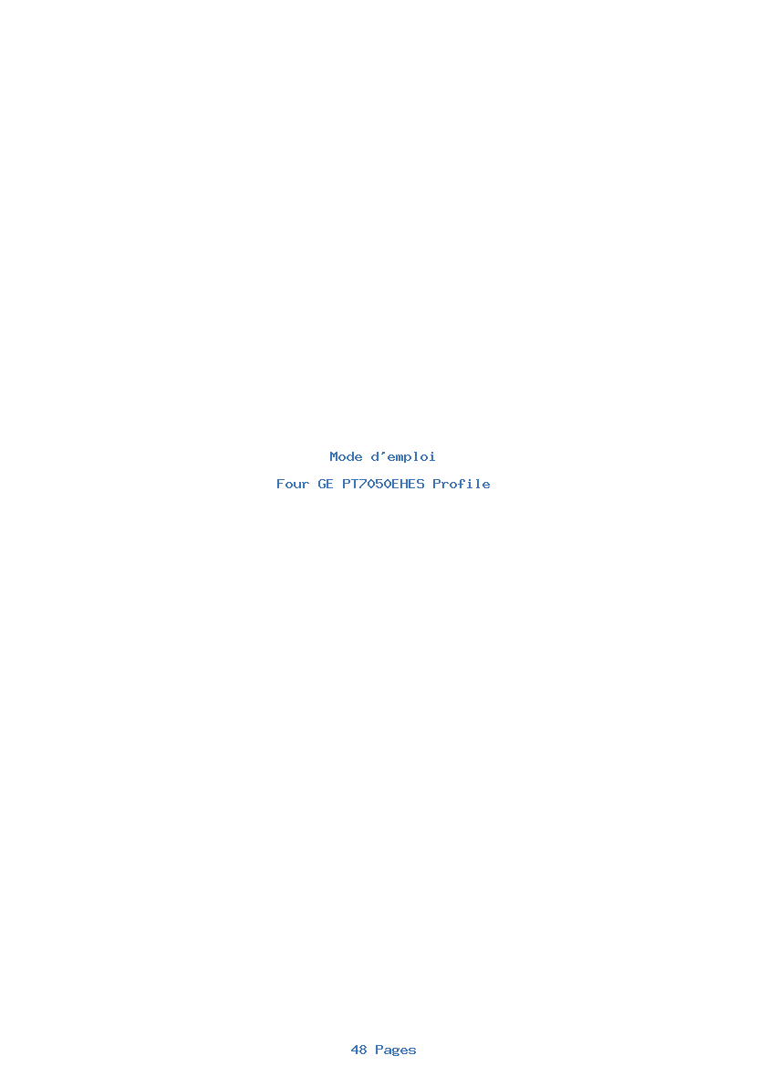Page 1 de la notice Mode d'emploi GE PT7050EHES Profile
