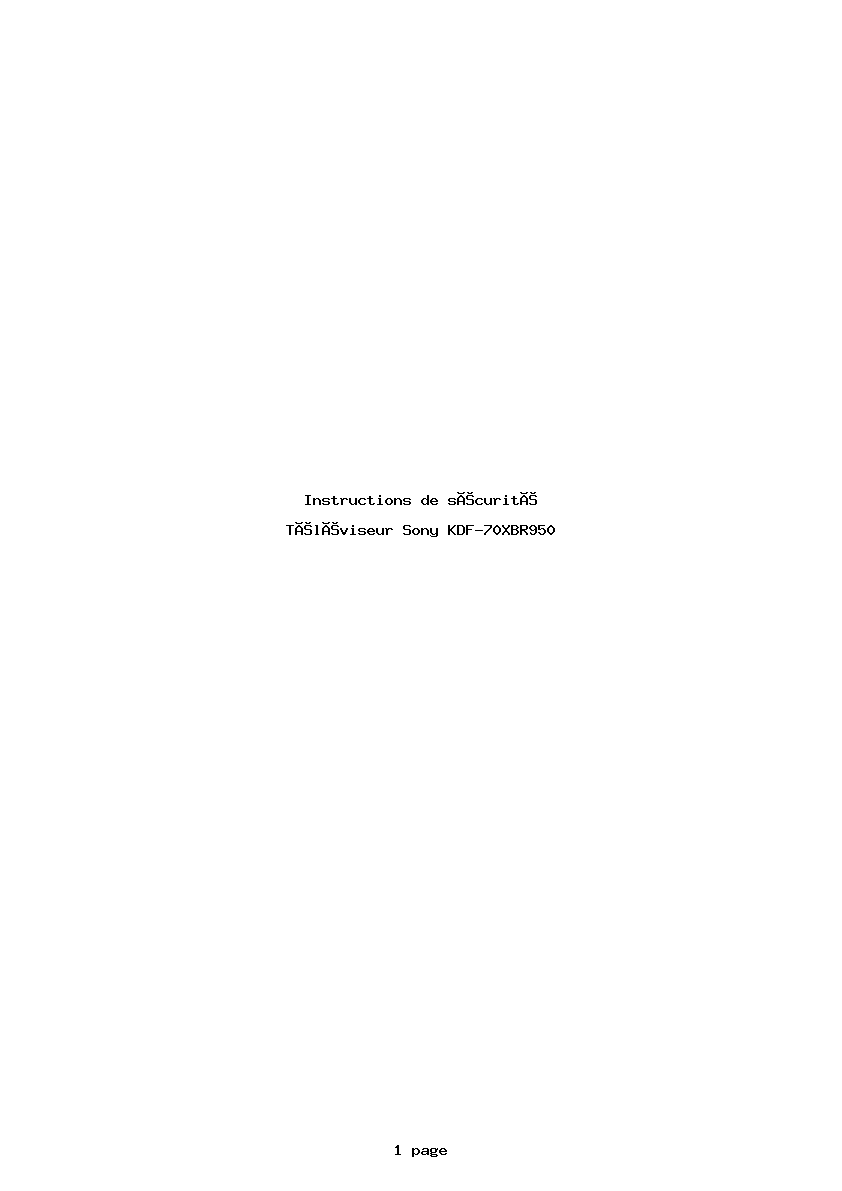 Page 1 de la notice Instructions de sécurité Sony KDF-70XBR950