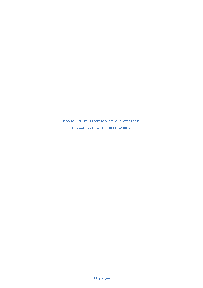 Page 1 de la notice Manuel d'utilisation et d'entretien GE APCD07JALW